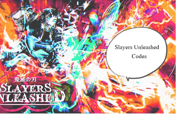 Slayers Unleashed Codes