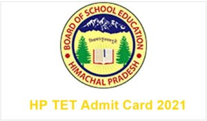 HP TET Admit Card 2021