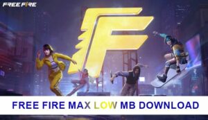 Free-Fire-Max-low-mb-download